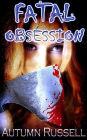 Fatal Obsession