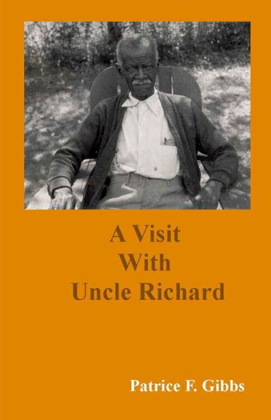 A Visit with Uncle Richard