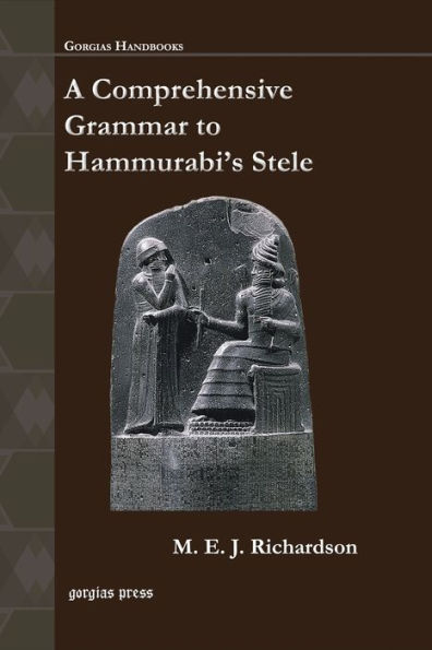 A Comprehensive Grammar to Hammurabi's Stele