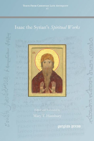 Isaac the Syrian's Spiritual Works