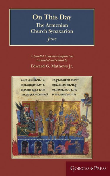 On This Day (June): The Armenian Church Synaxarion (Yaysmawurk?)