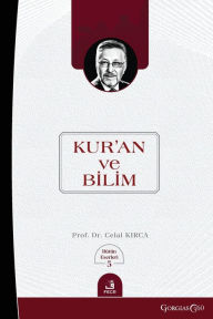 Title: Quran and Science, Author: Celal Kırca