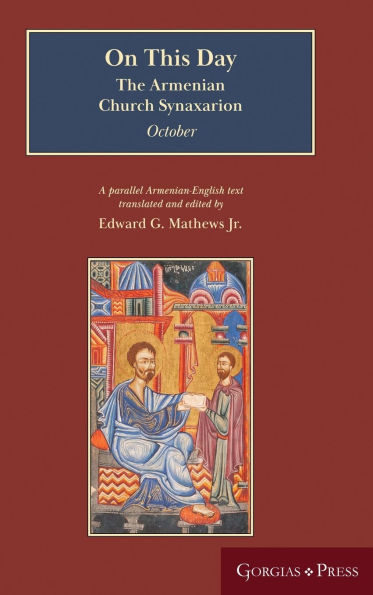 On This Day (October): The Armenian Church Synaxarion (Yaysmawurkʿ)