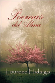 Title: Poemas Del Alma, Author: Lourdes Hidalgo