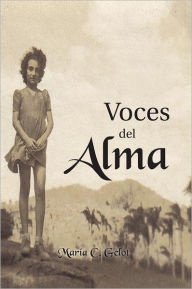 Title: VOCES DEL ALMA, Author: María C. Gelot