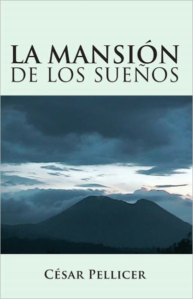 LA MANSIÓN DE LOS SUEÑOS