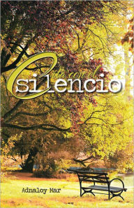 Title: Cita Con El Silencio, Author: Adnaloy Mar