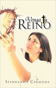 Title: Venga tu Reino, Author: Sfernando Carmona