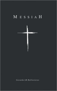 Title: Messiah, Author: Gerardo AR Ballesteros