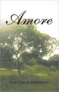 Title: AMORE, Author: Juan Carlos RodrÃguez