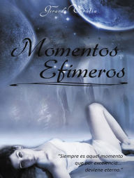 Title: Momentos Efímeros, Author: Gerardo Urrutia