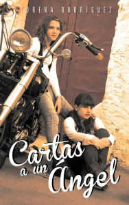 Title: Cartas a Un Angel, Author: Lorena Rodr Guez