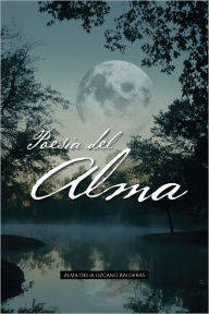 Title: POESIA DEL ALMA, Author: Alma Delia Lizcano Balderas