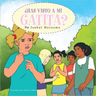 Title: Has Visto a Mi Gatita?, Author: Isabel Herasme