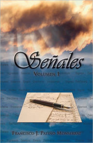 Title: Señales: Volumen 1, Author: Francisco Javier Patiño Monserrat