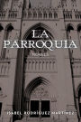 LA PARROQUIA: Novela