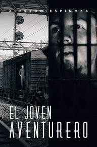 Title: El joven aventurero, Author: Alfredo Espinoza