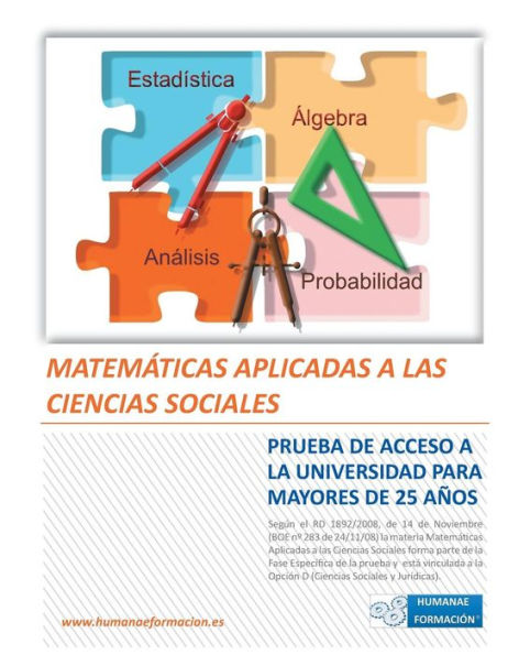 Matematicas Aplicadas a Las Ciencias Sociales: Prueba de Acceso la Universidad Para Mayores 25 Anos