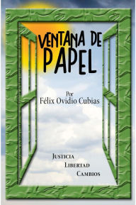 Title: VENTANA DE PAPEL, Author: Félix Ovidio Cubias