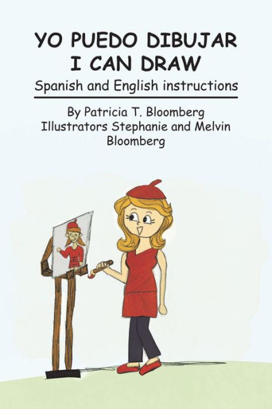 Yo puedo dibujar I can draw: Spanish and English instructions