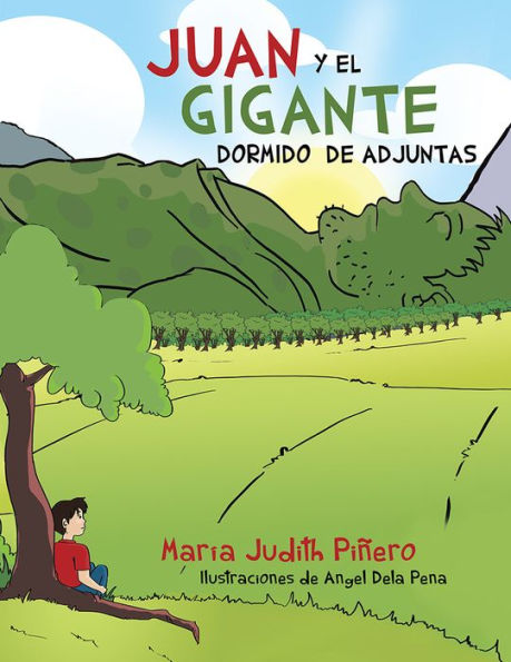 Juan Y El Gigante Dormido De Adjuntas