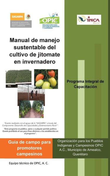 Manual de Manejo Sustentable del Cultivo Jitomate En Invernadero