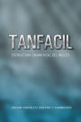 Tanfacil: Estructura gramatical del inglés