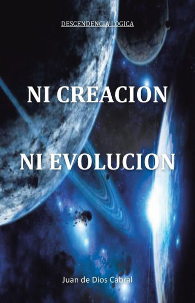 Ni Creacion Evolucion