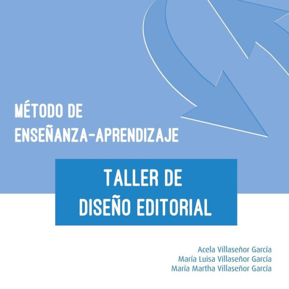 Metodo de Ensenanza-Aprendizaje del Taller Diseno Editorial