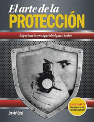 Title: El Arte de La Proteccion, Author: David Crol