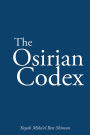 The Osirian Codex: Yuyah Mika'el Ben Shimon