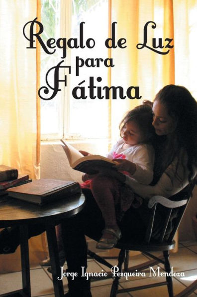 Regalo de Luz Para Fatima