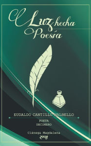 Title: luz hecha poesia, Author: Berenice Sofia Torres