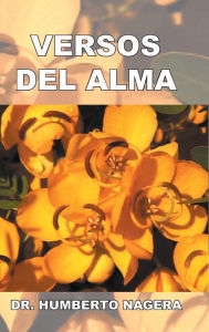 Title: Versos del Alma, Author: Humberto Nagera