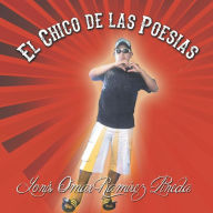 Title: El Chico de Las Poesias, Author: Yonis Omar Ramirez Pineda