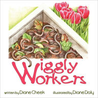 Title: Wiggly Workers, Author: Diane Cheek