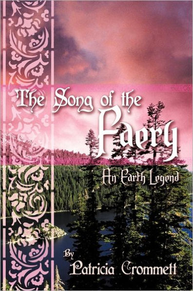 The Song of the Faery: An Earth Legend