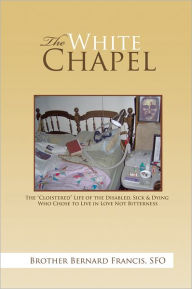 Title: The White Chapel: The 