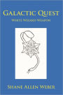 Galactic Quest: White Wizard Weapon
