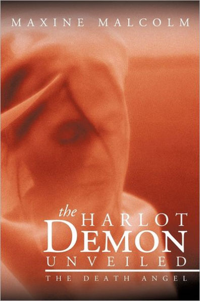 The Harlot Demon Unveiled: Death Angel