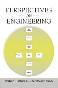 Title: Perspectives on Engineering, Author: Richard H. Spencer