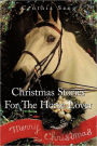 Christmas Stories for the Horse Lover