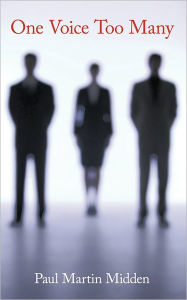 Title: One Voice Too Many, Author: Paul Martin Midden