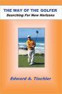 The Way Of The Golfer: Searching For New Horizons