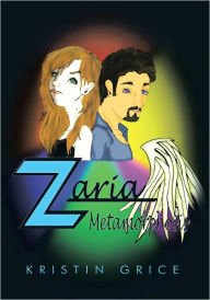 Title: Zaria: Metamorphosis, Author: Kristin Grice