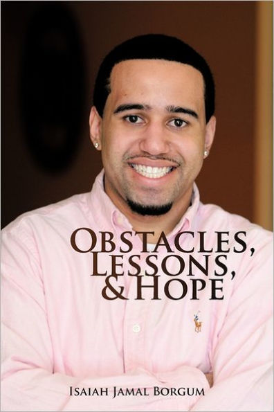 Obstacles, Lessons, & Hope