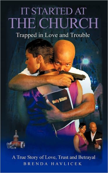 It Started at the Church: Trapped in Love and Trouble