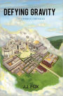 Defying Gravity: The Hyperion Chronicles