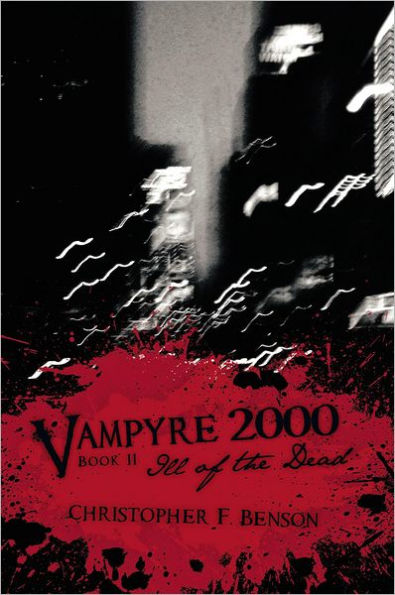 Vampyre 2000: Ill of the Dead