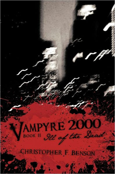 Vampyre 2000: Ill of the Dead